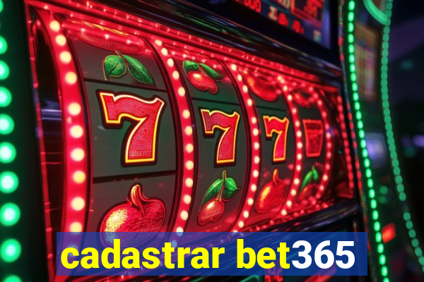 cadastrar bet365